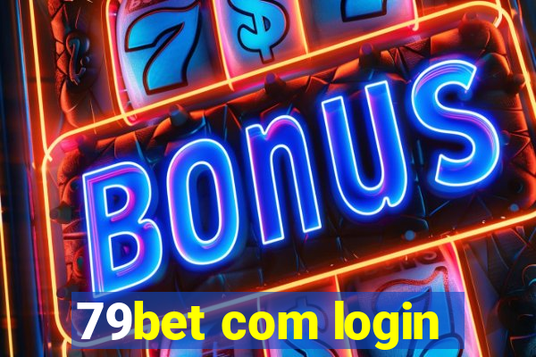 79bet com login